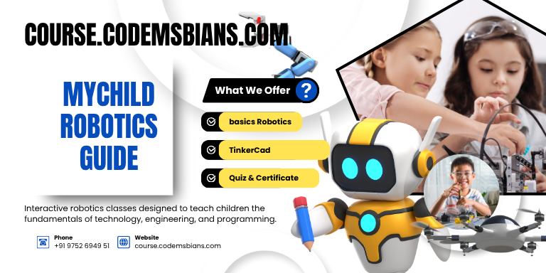 MyChild Robotics Guide